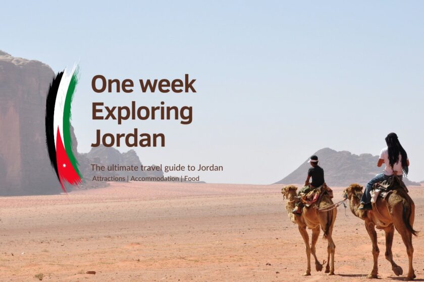 Jordan travel guide - one week itinerary